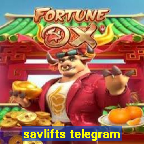 savlifts telegram